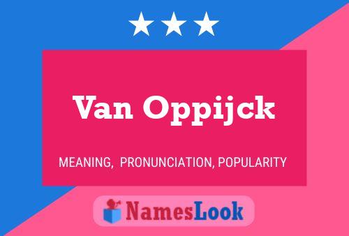 ملصق اسم Van Oppijck