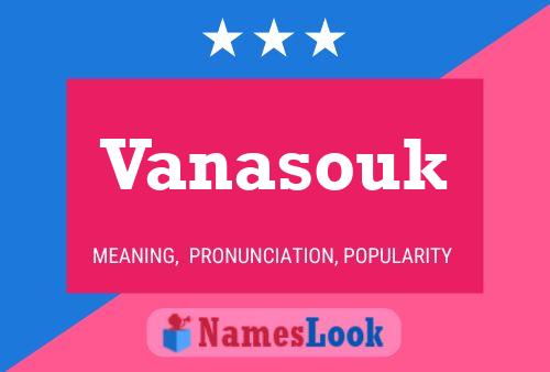 ملصق اسم Vanasouk