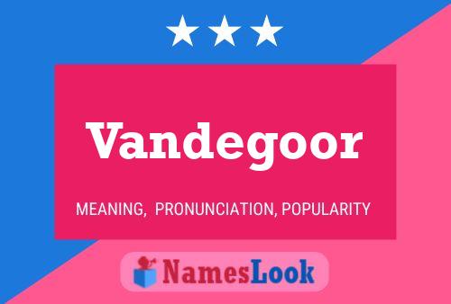 ملصق اسم Vandegoor