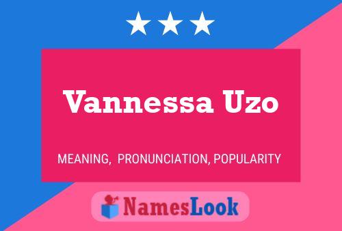 ملصق اسم Vannessa Uzo