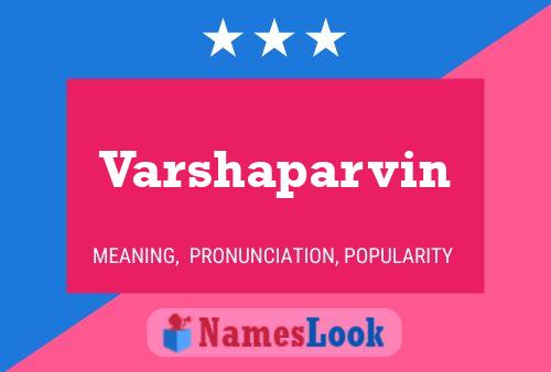 ملصق اسم Varshaparvin