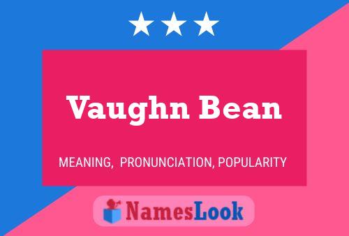 ملصق اسم Vaughn Bean