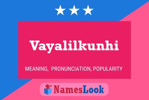 ملصق اسم Vayalilkunhi