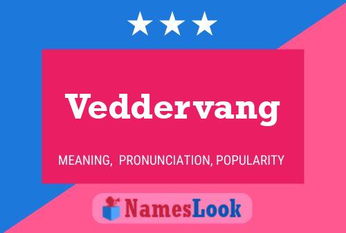 ملصق اسم Veddervang