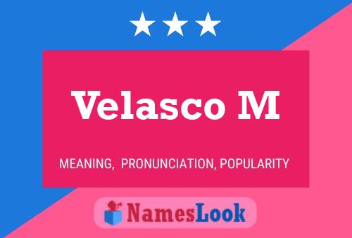 ملصق اسم Velasco M