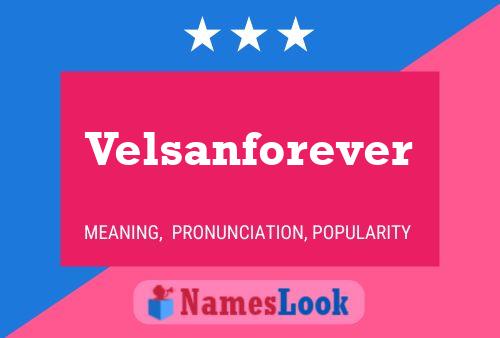 ملصق اسم Velsanforever