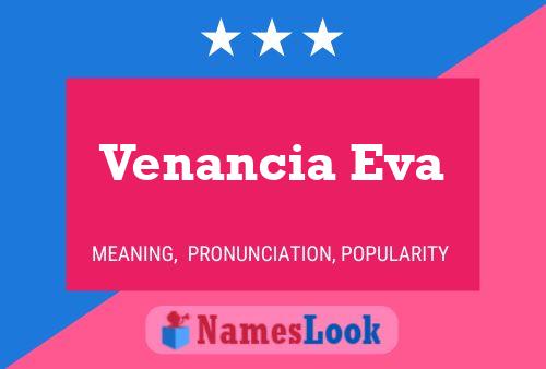 ملصق اسم Venancia Eva