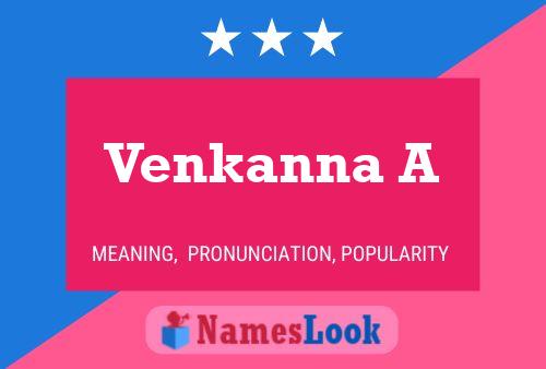 ملصق اسم Venkanna A