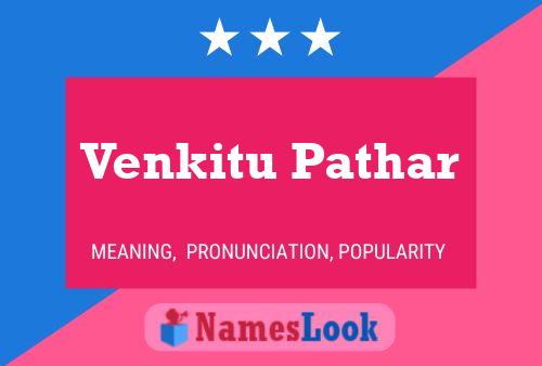 ملصق اسم Venkitu Pathar