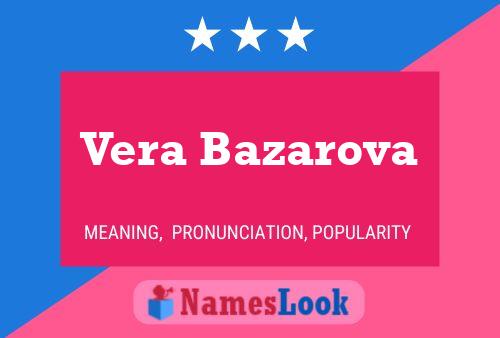 ملصق اسم Vera Bazarova