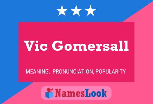 ملصق اسم Vic Gomersall