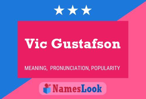 ملصق اسم Vic Gustafson