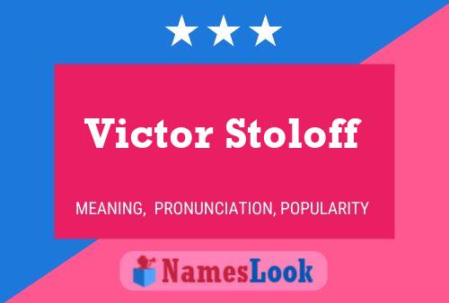 ملصق اسم Victor Stoloff