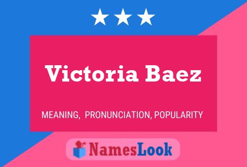 ملصق اسم Victoria Baez