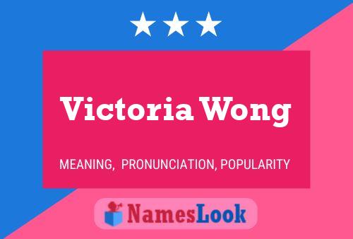 ملصق اسم Victoria Wong