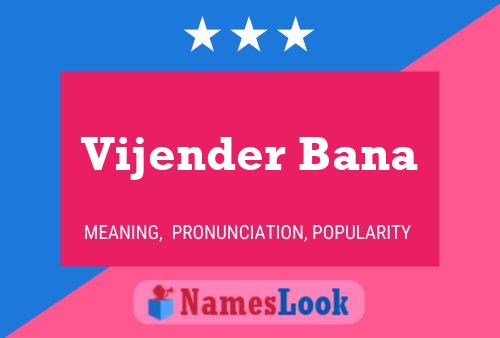 ملصق اسم Vijender Bana