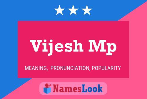 ملصق اسم Vijesh Mp