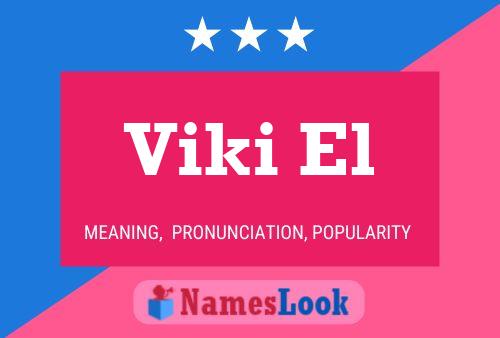 ملصق اسم Viki El