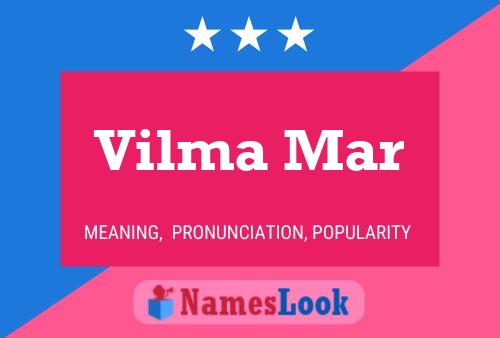 ملصق اسم Vilma Mar