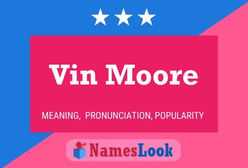 ملصق اسم Vin Moore