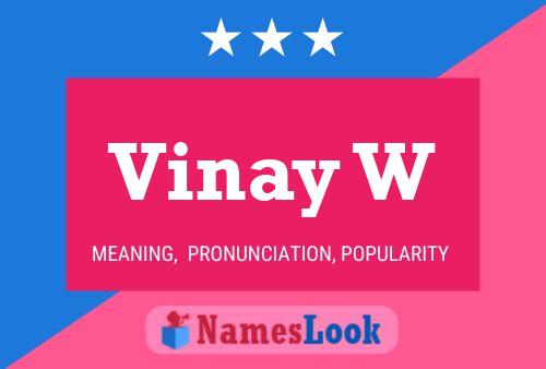 ملصق اسم Vinay W