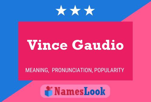 ملصق اسم Vince Gaudio