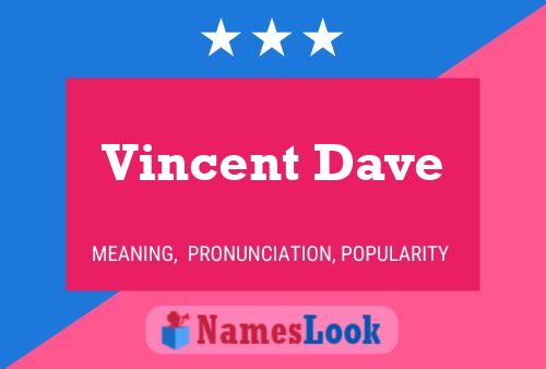 ملصق اسم Vincent Dave