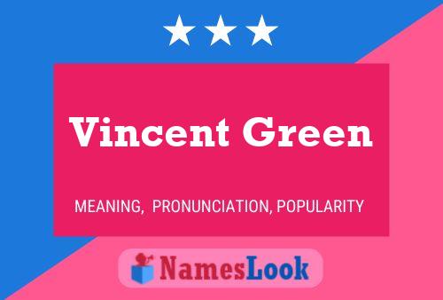 ملصق اسم Vincent Green