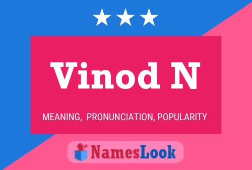 ملصق اسم Vinod N