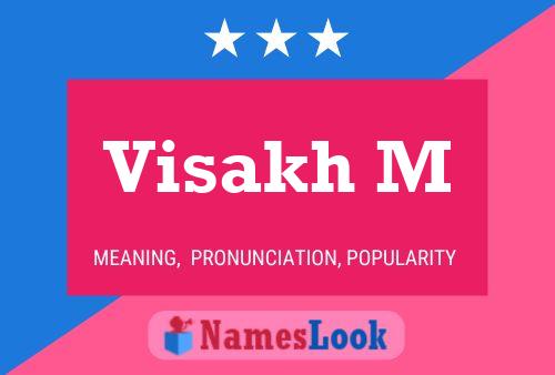 ملصق اسم Visakh M