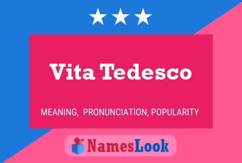 ملصق اسم Vita Tedesco