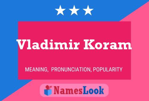 ملصق اسم Vladimir Koram