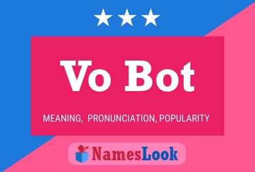 ملصق اسم Vo Bot