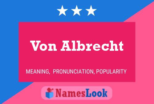 ملصق اسم Von Albrecht