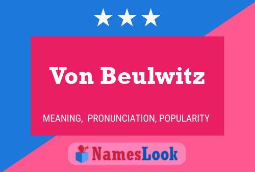 ملصق اسم Von Beulwitz