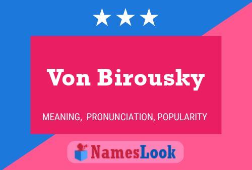 ملصق اسم Von Birousky