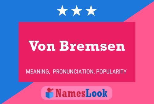 ملصق اسم Von Bremsen