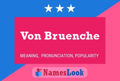 ملصق اسم Von Bruenche