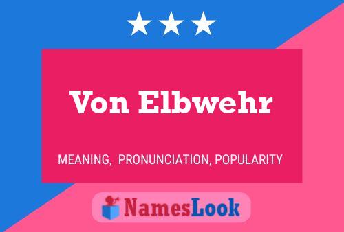 ملصق اسم Von Elbwehr