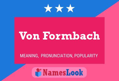 ملصق اسم Von Formbach