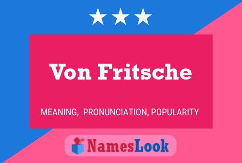 ملصق اسم Von Fritsche