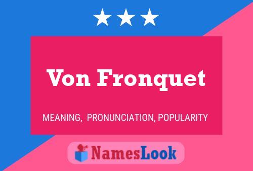 ملصق اسم Von Fronquet