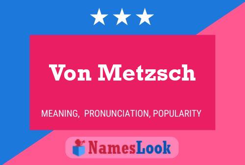 ملصق اسم Von Metzsch