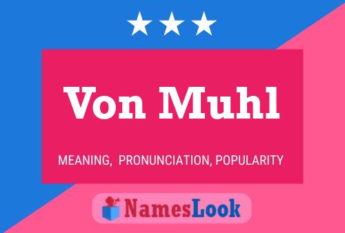 ملصق اسم Von Muhl