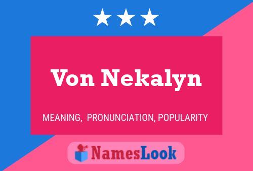 ملصق اسم Von Nekalyn