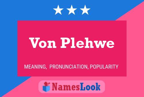 ملصق اسم Von Plehwe