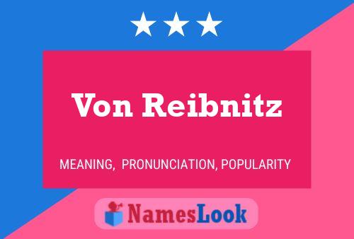 ملصق اسم Von Reibnitz