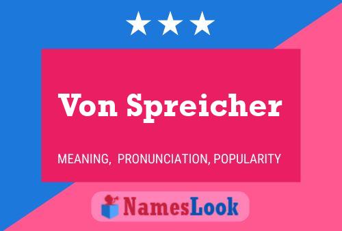 ملصق اسم Von Spreicher