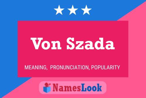 ملصق اسم Von Szada