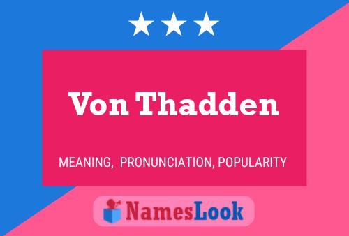 ملصق اسم Von Thadden